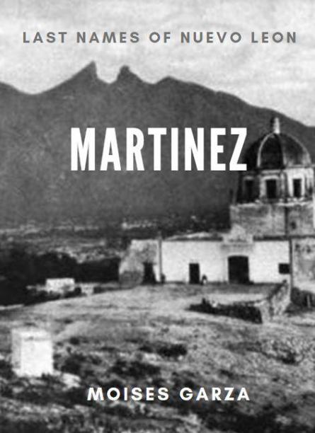 Martinez Last Names of Nuevo Leon