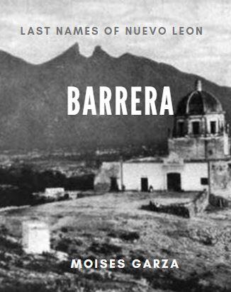 Barrera - Last Names of Nuevo Leon